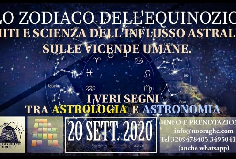Lo zodiaco dell'equinozio: Miti e Scienza dell'influsso astrale sulle vicende umane - 20 settembre 2020